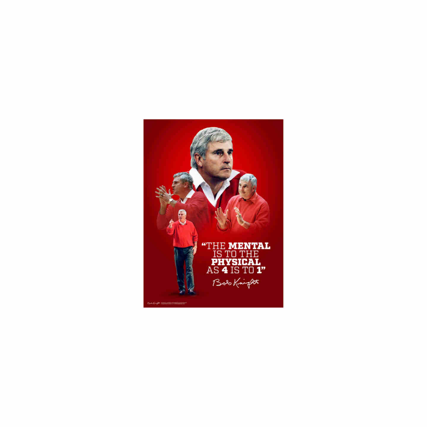 Bob Knight Quote Poster (18x24) Image 1